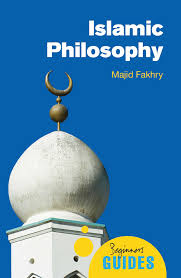 Islamic Philosophy (Beginner's Guides)