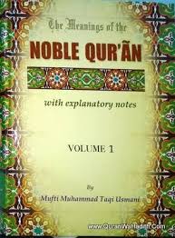 The Meaning of the Noble Quran: with explanatory notes Volume 1