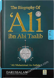The Biography Of 'Ali ibn Abi Taalib Vol. 1