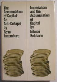 The Accumulation of Capital-An Anti-Critique, Imperialism and the Accumulation of Capital