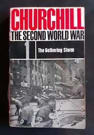 The Second World War 1. The Gathering Storm