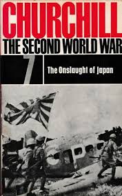 The Second World War 7. The Onslaught of Japan