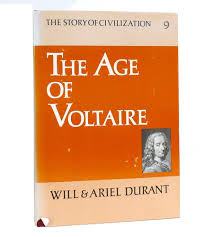 The Age of Voltaire: The Story of Civilization IX