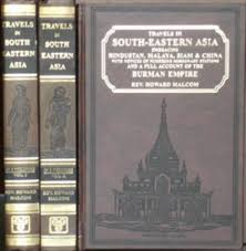 Travels in South Eastern Asia Embracing Hinduatan, Malaya, Siam & China Vol. II