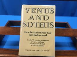 Venus and Sothis: How the Ancient Near East Was Rediscovered