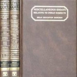 Miscellaneous Essays Relating to Indian Subjects