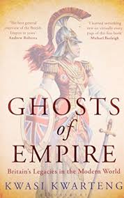 Ghosts of Empire: Britain's Legacies in the Modern World
