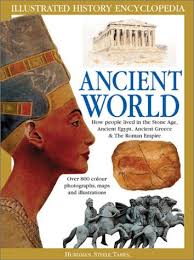 Ancient World: Illustrated History Encyclopedia