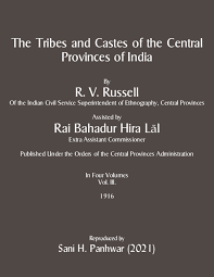 The Tribes and Castes of the Central Provinces of India, 2 Parts in 4 Volumes, Volume - III