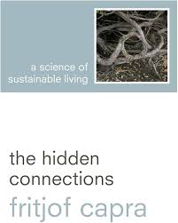 The Hidden Connection: A Science for Sustainable Living