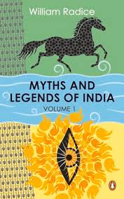 Myths and Legends of India (Volume 1)