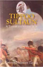 Tippoo Sultaun: A Tale of the Mysore War