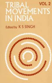 Tribal Movements in India, Vol 2