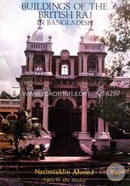 Buildings of the British Raj in Bangladesh