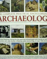 The ​Complete Practical Encyclopedia of Archaeology
