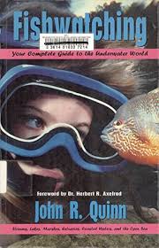 Fishwatching: Your Complete Guide to the Underwater World