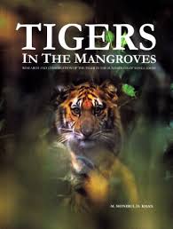 Tigers in the Mangroves: Research and Conservation of the Tiger in the Sundarbans of Bangladesh