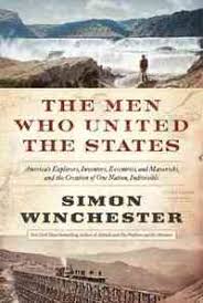 The Men Who United The States