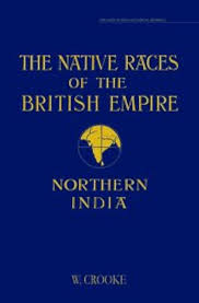Northern India: The Native Races of the British Empire