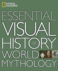 Essential Visual History World of World Mythology