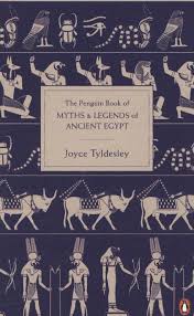 The Penguin Book of Myths & Legends of Ancient Egypt