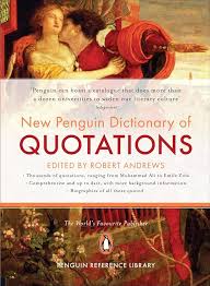 New Penguin Dictionary of Quotations