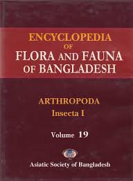 Encyclopedia of Flora and Fauna of Bangladesh: Arthropoda Insecta I, Volume 19
