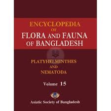 Encyclopedia of Flora and Fauna of Bangladesh: Platyhelminthes and Nematoda, Volume 15