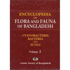 Encyclopedia of Flora and Fauna of Bangladesh: Cyanobacteria, Bacteria and Fungi, Volume 2