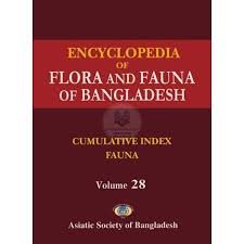 Encyclopedia of Flora and Fauna of Bangladesh: Cumulative Index Fauna, Volume 28
