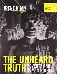 The Unheard Truth: Poverty and Human Rights