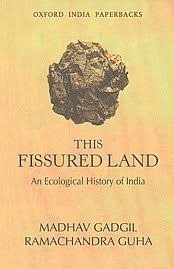 The Fissured Land: An Ecological History of India