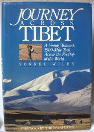 Journey Across Tibet: A Young Women's 1900-Mile Trek Across the Rooftop of the World