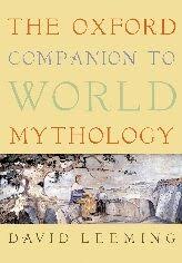 The Oxford Companion to World Mythology