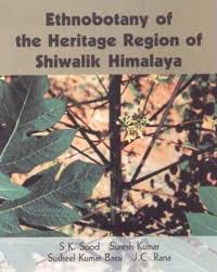 Ethnobotany of the Heritage Region of Shiwalik Himalaya