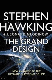 The Grand Design By Stephen Hawking