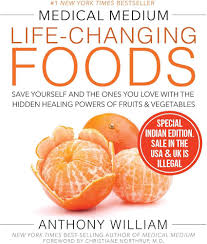 Medical Medium: Life-Changing Foods