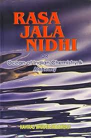 Rasa Jala Nidhi or Ocean of Indian Chemistry & Alchemy, Volume 4