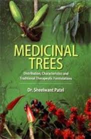 Medicinal Trees: Distribution, Characteristics and Traditional Therapeutic Formulations