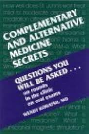 Complementary and Alternative Medicine Secrets
