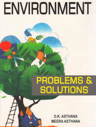 Environment : Problems & Solutions