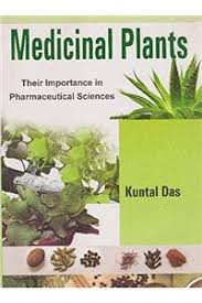 Medicinal Plants: Their Importance in Pharmaceutical Sciences