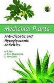Medicinal Plants: Anti-diabetic and hypoglycaemic Activities