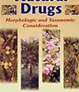 Natural Drugs: Morphologic and Taxonomic Consideration