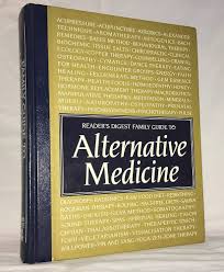 Reader's Digest Family Guide to Alternative Medicine