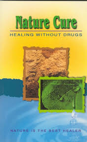 Nature Cure: Healing Without Drugs