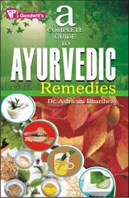 Complete Guide to Ayurvedic Remedies