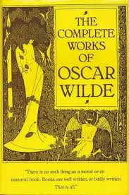 The Complete Works Of Oscar Wilde