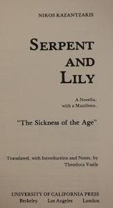 Serpent and Lily: A Novella, with a Manifesto: The Sickness of the Age