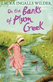 On the Banks of Plum Creek (Little House on the Prairie)